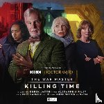 Goss, James, Morgan, Lou - The War Master: Killing Time