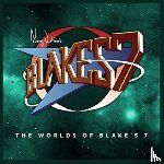 Lyons, Steve, Russell, Gary, Baxendale, Trevor - The Worlds of Blake's 7 - Avalon Volume 01