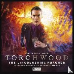 Pringle, Stewart, Mooney, Lauren, Bowerman, Lisa - Torchwood #67 - The Lincolnshire Poacher