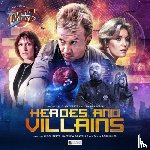 Oliver, Mark B, Smith, Andrew, Baxendale, Trevor - The Worlds of Blake's 7 - Heroes and Villains