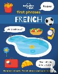 Lonely Planet Kids - Lonely Planet Kids First Phrases - French