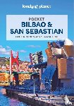Lonely Planet, Stafford, Paul, Fox, Esme - Lonely Planet Pocket Bilbao & San Sebastian - Top Sights, Local Experiences