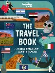 Lonely Planet Kids - Lonely Planet Kids The Travel Book Lonely Planet Kids