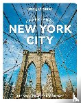 Lonely Planet, Givena, Dana, Difo, Harmony, Garry, John - Lonely Planet Experience New York City - Get away from the everyday