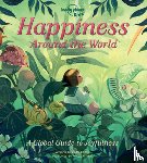 Baker, Kate - Lonely Planet Kids Happiness Around the World