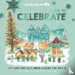 Lonely Planet Kids, Baker, Kate - Lonely Planet Kids A Time to Celebrate
