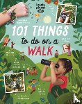 Lonely Planet Kids, Eaton, Kait - Lonely Planet Kids 101 Things to do on a Walk