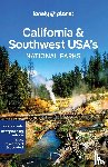 Lonely Planet - Lonely Planet California & Southwest USA's National Parks - Discover the Great Outdoor's