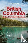  - Lonely Planet British Columbia & the Canadian Rockies