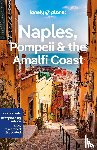 Lonely Planet, Sandoval, Eva, Bocco, Federica - Lonely Planet Naples, Pompeii & the Amalfi Coast