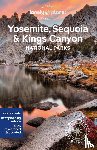 Lonely Planet - Yosemite, Sequoia & Kings Canyon National Parks