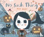 Bailey, Ella - Bailey, E: No Such Thing