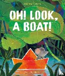 Ross, Andrew J. - Oh! Look, a Boat!