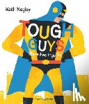 Negley, Keith - Tough Guys Have Feelings Too (Jacketed)