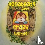 Siskind, Howard L., Siskind, Karen L., Siskind, Sarah J. - Honabeats Says