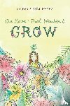 D'Anna, Victoria Anne - The Flower That Wouldn't Grow