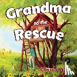 Willis, Clare - Grandma to the Rescue