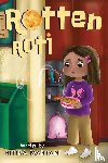 Mahtani, Ritika - Rotten Roti