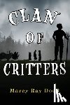Dodd, Marcy Ray - Clan of Critters