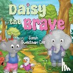 Sweetman Carr, Sarah - Daisy the Brave