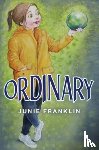 Franklin, Junie - Ordinary