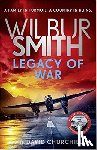 Smith, Wilbur, Churchill, David - Legacy of War