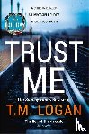 Logan, T.M. - Trust Me