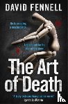 Fennell, David - The Art of Death