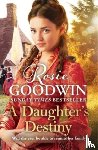 Goodwin, Rosie - A Daughter's Destiny