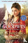 Goodwin, Rosie - A Daughter's Destiny