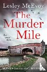 McEvoy, Lesley - The Murder Mile