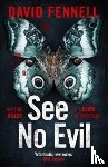 Fennell, David - See No Evil