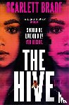 BRADE, SCARLETT - HIVE