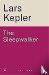 Kepler, Lars - The Sleepwalker