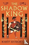 Sidebottom, Harry - The Shadow King