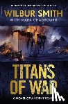 Smith, Wilbur - Titans of War