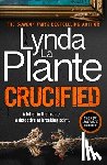 La Plante, Lynda - Crucified