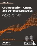 Diogenes, Yuri, Ozkaya, Erdal - Cybersecurity - Attack and Defense Strategies