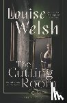 Welsh, Louise - The Cutting Room
