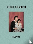 Nick Cave - Stranger Than Kindness