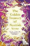  - The Golden Treasury of Scottish Verse