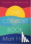 Matt Haig, Haig - The Comfort Book