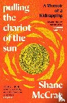 McCrae, Shane - Pulling the Chariot of the Sun