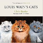 Beetles, Chris - Louis Wain's Cats