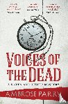 Parry, Ambrose - Voices of the Dead