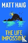 Haig, Matt - The Life Impossible