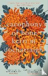 ni Dochartaigh, Kerri - Cacophony of Bone