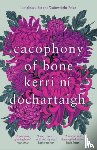 ni Dochartaigh, Kerri - Cacophony of Bone