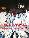 Yorke, Thom, Donwood, Stanley - Kid A Mnesia