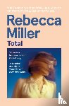 Miller, Rebecca - Total